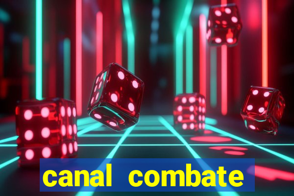 canal combate online ao vivo multicanais